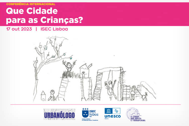 Divulgação – Que Cidade para as Crianças?