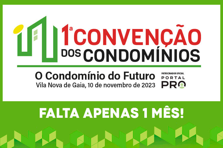 1ª Convenção dos Condomínios - Falta apenas 1 mês!