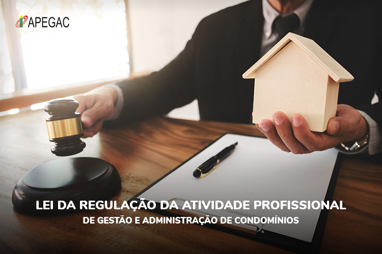 PREVINA O FUTURO - Lei da Regulação da atividade profissional de administração de condomínios